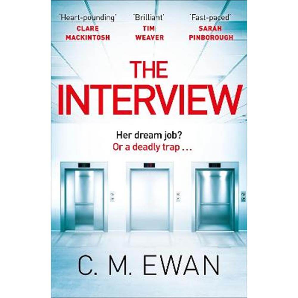 The Interview (Paperback) - C. M. Ewan